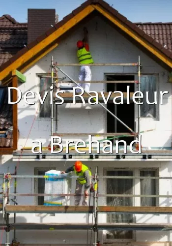 Devis Ravaleur a Brehand