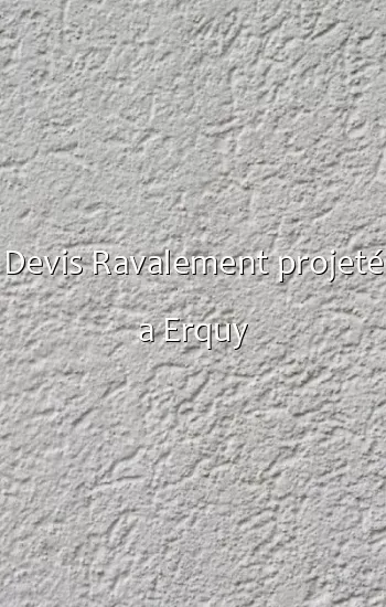 Devis Ravalement projeté a Erquy