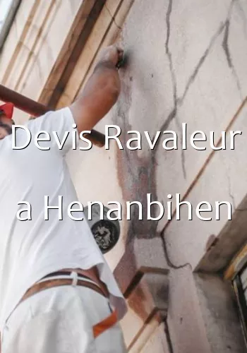 Devis Ravaleur a Henanbihen