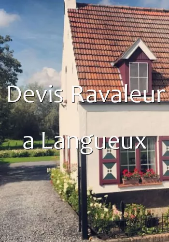 Devis Ravaleur a Langueux
