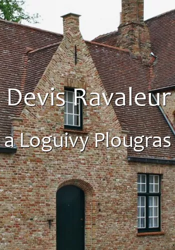 Devis Ravaleur a Loguivy Plougras