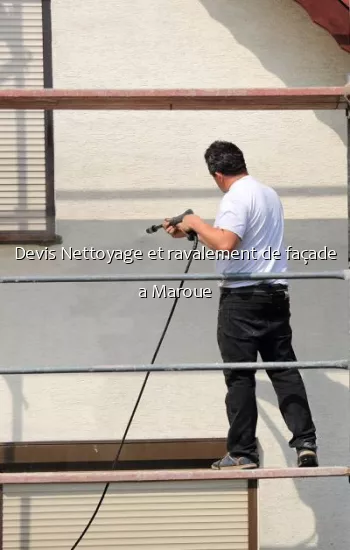 Devis Nettoyage et ravalement de façade a Maroue