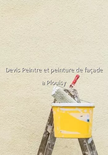 Devis Peintre et peinture de façade a Plouisy