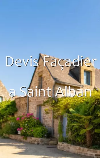 Devis Façadier a Saint Alban