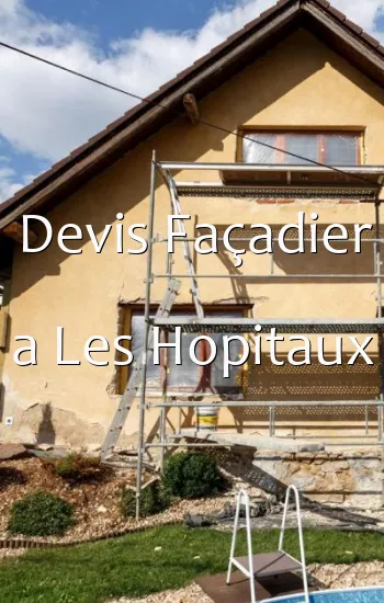 Devis Façadier a Les Hopitaux