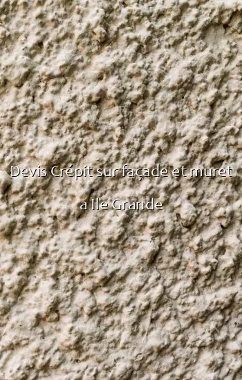 Devis Crépit sur façade et muret a Ile Grande